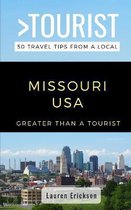 Greater Than a Tourist United States- Greater Than a Tourist- Missouri USA