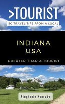 Greater Than a Tourist United States- Greater Than a Tourist- Indiana USA