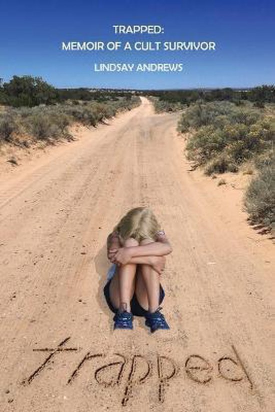 Trapped, Memoir of a Cult Survivor - cover