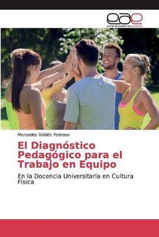 El Diagnóstico Pedagógico para el Trabajo en Equipo - cover