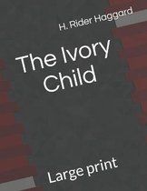 The Ivory Child