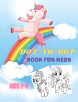 Dot to Dot Book for Kids Ages 2-8