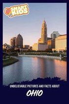 Unbelievable Pictures and Facts About Ohio