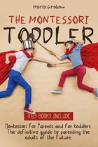 The Montessori toddler: 2 Books in 1
