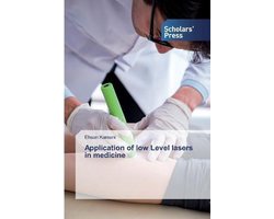 Application of low Level lasers in medicine