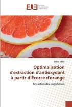 Optimalisation d'extraction d'antioxydant à partir d'Écorce d'orange