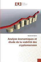 Analyse économiques et étude de la viabilité des cryptomonaies