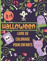 Halloween Livre de coloriage pour enfants