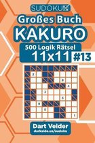 Sudoku Grosses Buch Kakuro - 500 Logik Ratsel 11x11 (Band 13) - German Edition