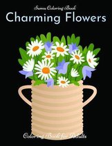 Charming Flowers Coloring Book for Adults