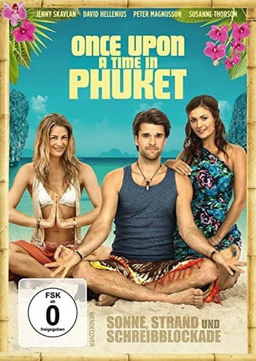 Magnusson, P: Once Upon a Time in Phuket