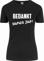 Juf bedankt Dames T-shirt met de tekst bedankt super juf | Afscheidscadeau juffrouw | basisschool | Afscheid groep 8 | dankjewel superjuf | maat XS zwart