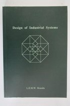 Design of industrial systems