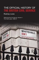 Government Official History Series-The Official History of the British Civil Service