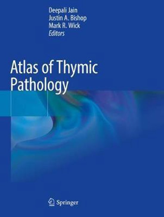 Atlas of Thymic Pathology 9789811531668 Boeken bol