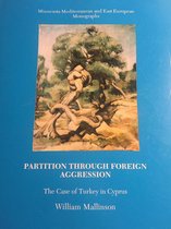 Partition Through Foreign Aggression