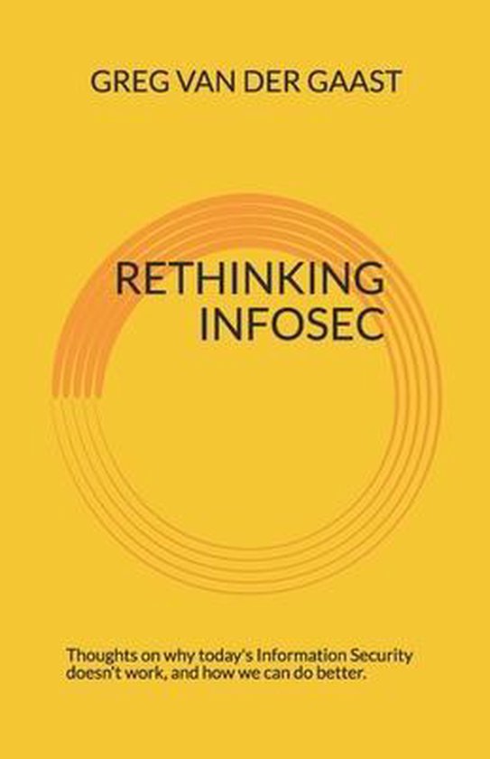 Infosec Leadership- Rethinking InfoSec - cover