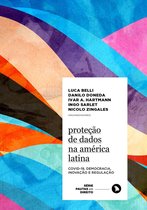 Série Pautas em Direito 7 - Proteção de Dados na América Latina