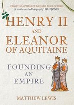 Henry II and Eleanor of Aquitaine