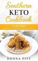 Southern Keto Cookbook: 2-1 Bundle