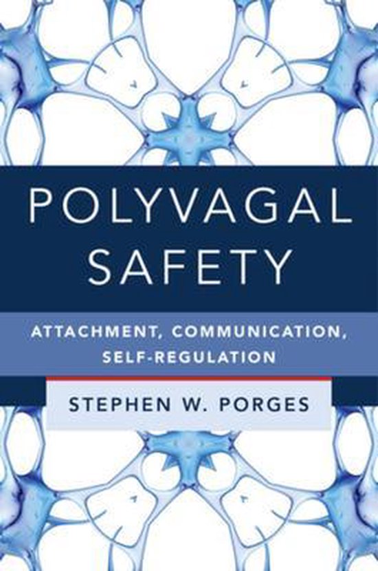 Norton Series on Interpersonal Neurobiology- Polyvagal Safet ... - cover