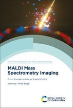 New Developments in Mass Spectrometry- MALDI Mass Spectrometry Imaging