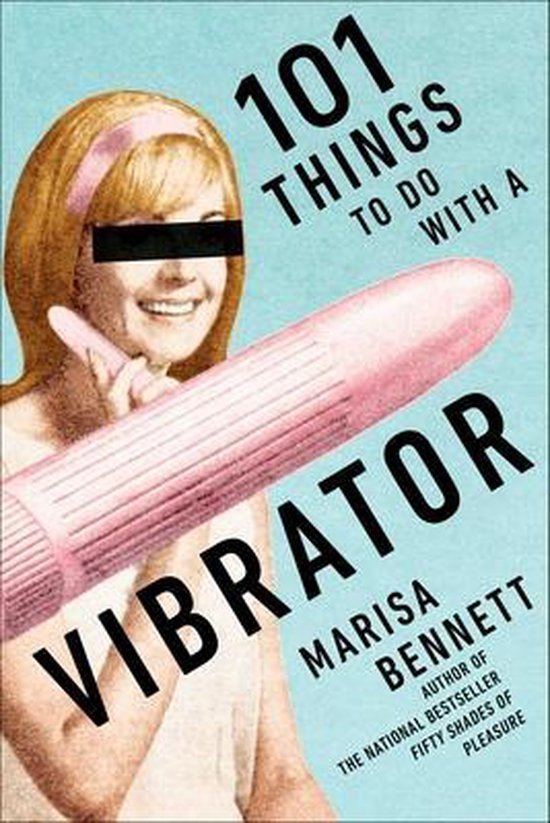 Boek cover 101 Things to Do with a Vibrator van Marisa Bennett (Paperback)