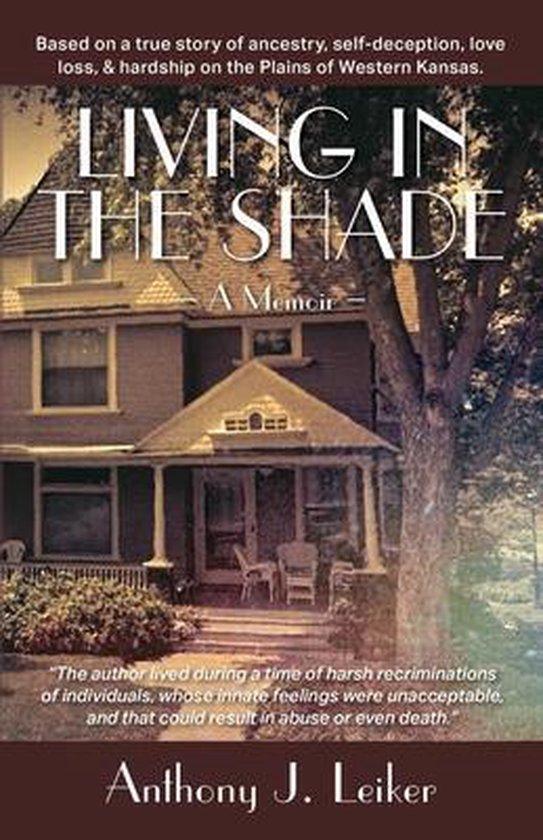 Living in the Shade - A Memoir - cover