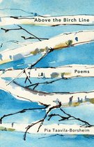 Above the Birch Line – Poems