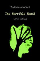 The Horrible Hand!