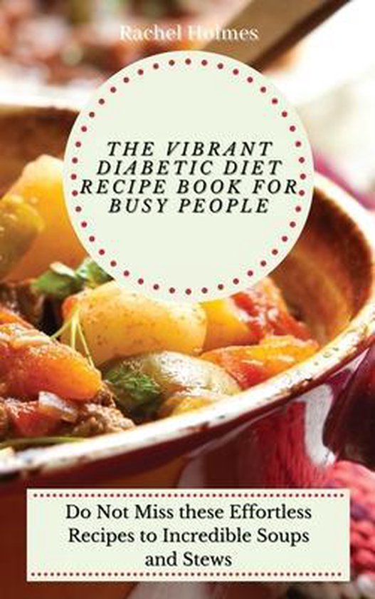The Vibrant Diabetic Diet Recipe Book for Busy People - cover