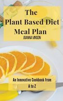 The Plant Based Diet Meal Plan