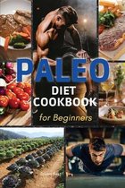 Paleo Diet Cookbook for Beginners