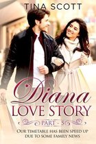 Diana Love Story (PT. 5)