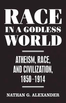 Secular Studies- Race in a Godless World