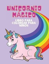 Unicornio Magico Libro para colorear para ninos