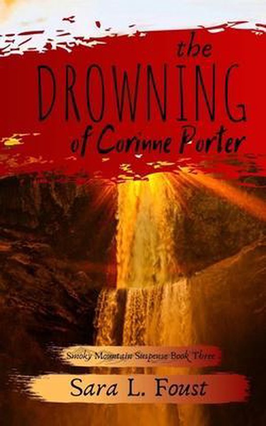 Smoky Mountain Suspense-The Drowning of Corinne Porter - cover