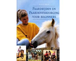 Paardrijden en paardenverzorging voor beginners