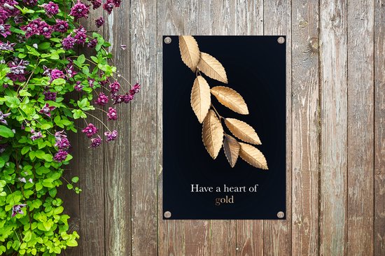 Hanging feuilles dorées avec la citation - Have a heart of gold poster de jardin toile en vrac 60x90 cm - Toile de jardin / Toile d'extérieur / Peintures pour l'extérieur (décoration de jardin)