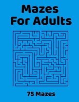 Mazes For Adults