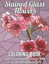 Stained Glass Flowers Coloring Book