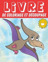 Livre De Coloriage Et Découpage