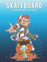 Skateboard Coloring Book For Kids