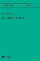 M�nchener Studien Zur Literarischen Kultur In Deutschland- Die Lesbarkeit Der Musik