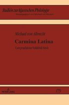 Studien Zur Klassischen Philologie- Carmina Latina
