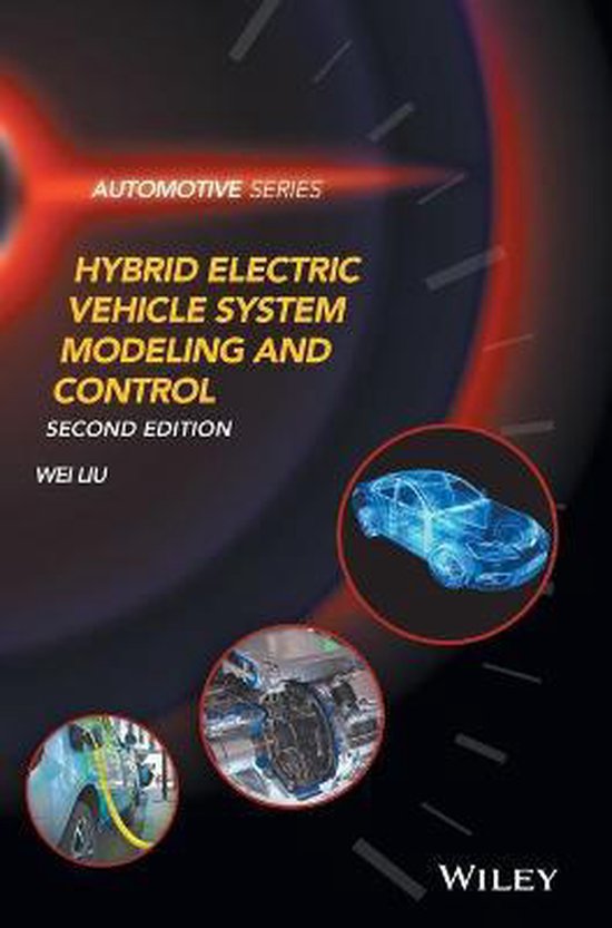 Hybrid Electric Vehicle System Modeling and Control, W Liu ...