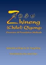 Zhineng (Chilel) Qigong