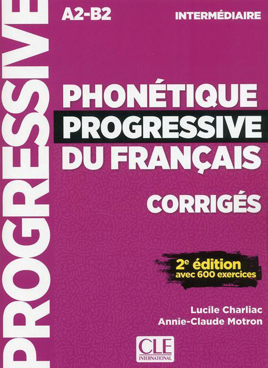 Phonétique progressive du français 2e édition - niveau in ... - cover