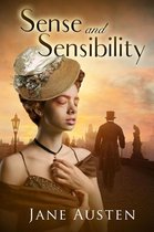 Sastrugi Press Classics - Sense and Sensibility (Annotated)