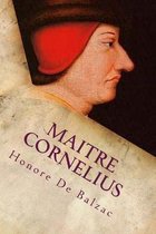 Maitre Cornelius